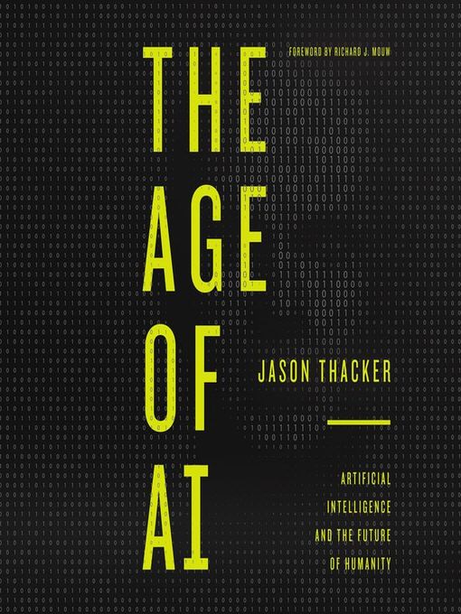 Title details for The Age of AI by Jason Thacker - Available